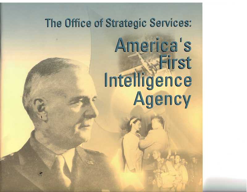Cover for OSS: America's First Intelligence Agency, showing an image of William Donovan