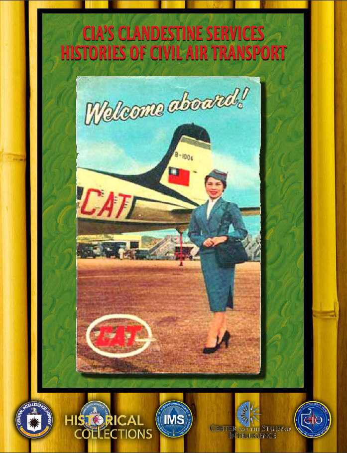 Cover of the CIA's Clandestine Services Histories of Civil Air Transport featuring a drawing of a woman in front of a plane.