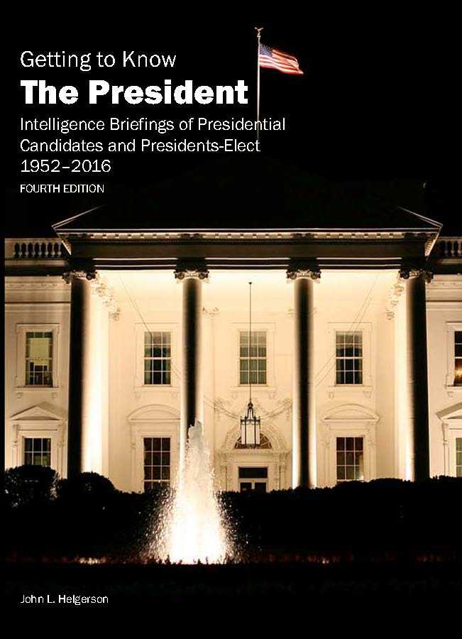 Cover of Getting to Know the President, Fourth Edition, 1952–2016, showing night view of White House and fountain in front