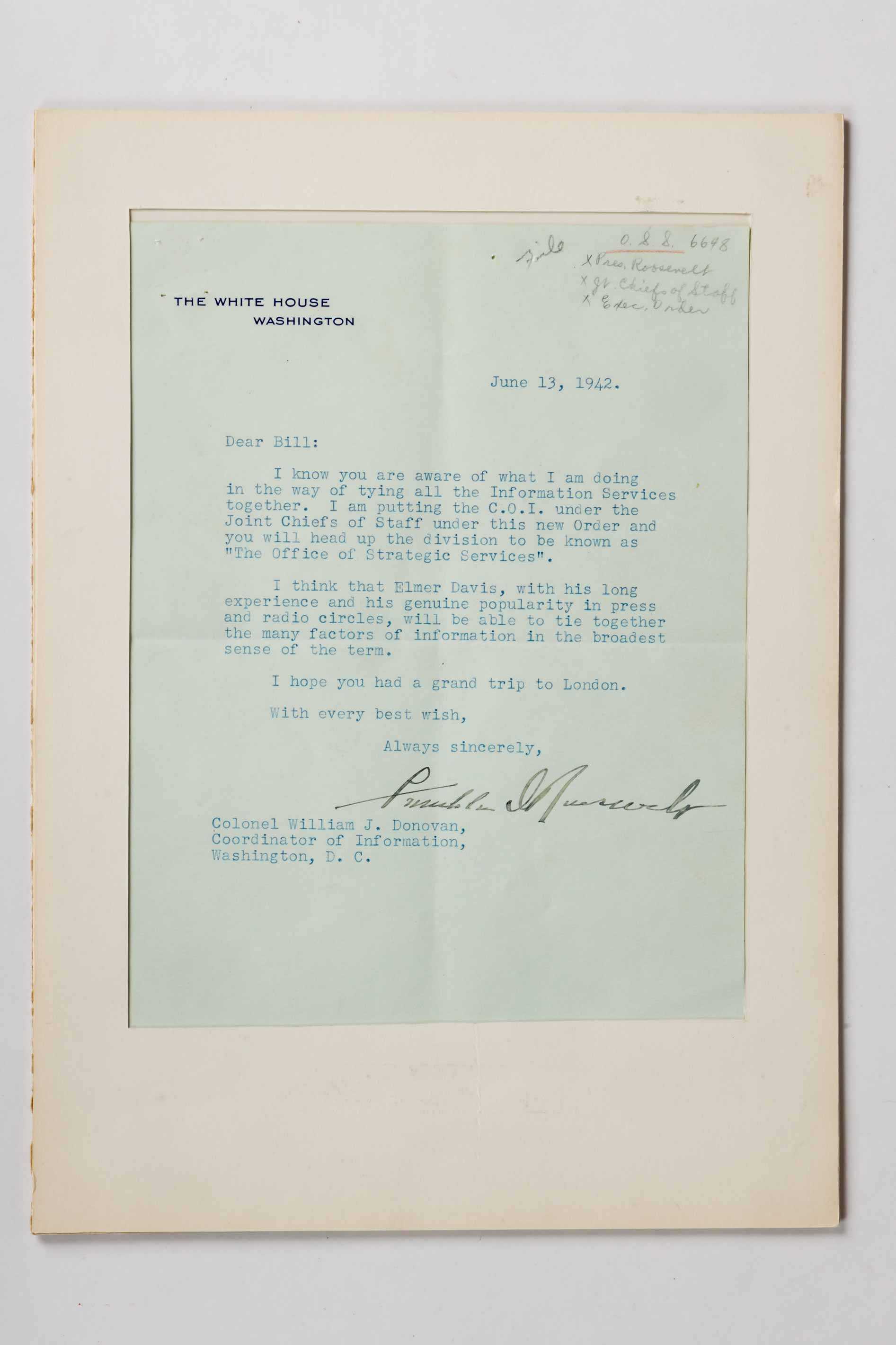 In this letter dated 13 June 1942, President Franklin D. Roosevelt established the Office of Strategic Services, CIA's predecessor agency.