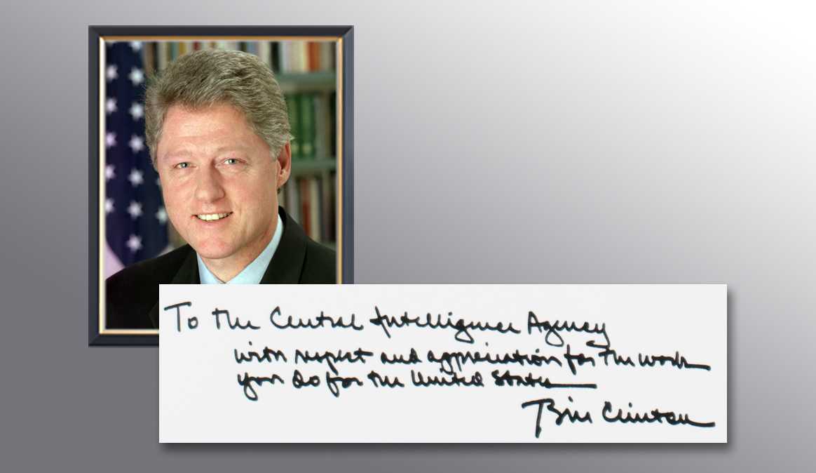 A picture of President Clinton and a handwritten note from him thanking the CIA for their services.