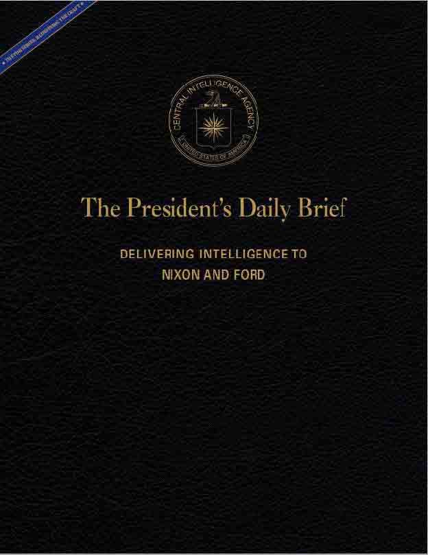 The cover of the President's Daily Brief for Nixon and Ford.