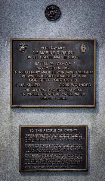 A close up of the plaque on the US Marine Corps Memorial commemorating the Battle of Tarawa that took place on Betio Island, Tarawa Atoll, and Kiribati on 20 November 1943. More than 1,100 Marines died and over 2,200 were wounded during the Battle of Tarawa. Photo courtesy of the US Marine Corps/ Lance Cpl. Juan C. Bustos.